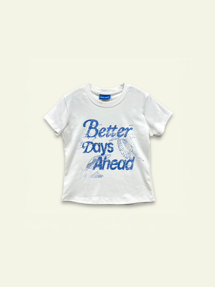 Better Days Baby Tee